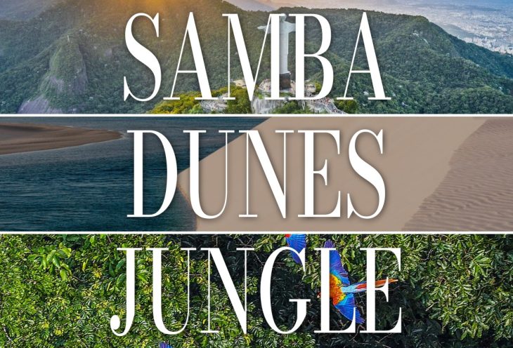 Samba, Dunes, Jungle